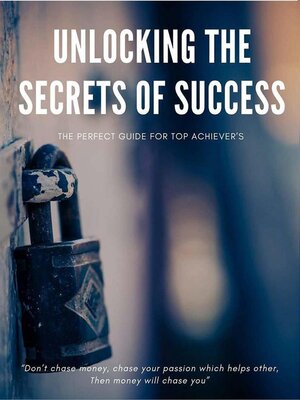 cover image of Unlocking the Secrets of Success